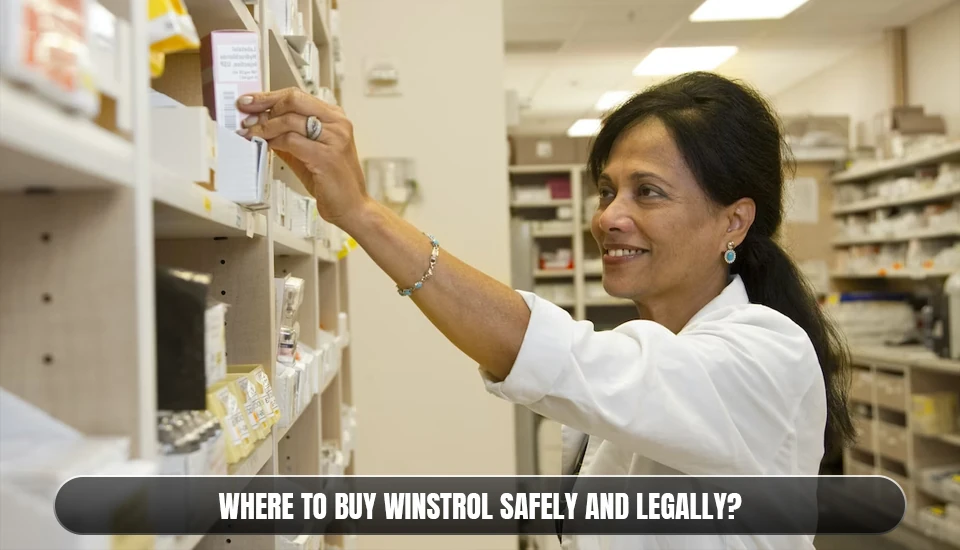 Where to Buy Winstrol Safely and Legally